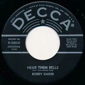 Bobby Darin - Hear Them Bells / The Greatest Builder