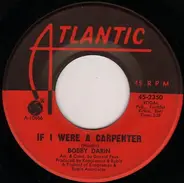 Bobby Darin - If I Were a Carpenter