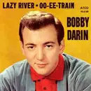 7inch Vinyl Single - Bobby Darin - Lazy River