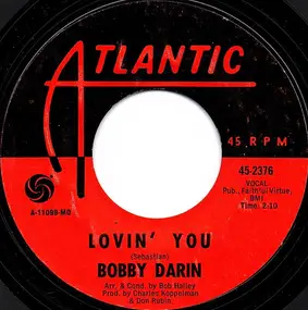 Bobby Darin - Lovin' You / Amy