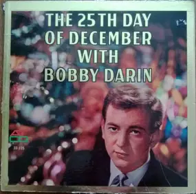 Bobby Darin - The 25th Day Of December With Bobby Darin