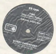 Bobby Davenport - TIME (HAS COME TODAY)