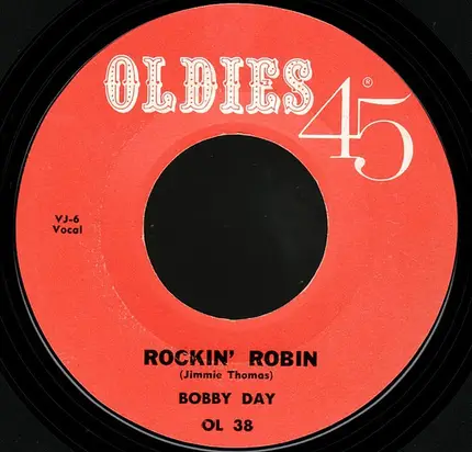 Bobby Day / Wade Flemons - Rockin' Robin / Easy Lovin'