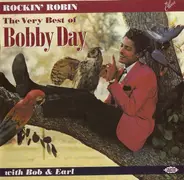 Bobby Day With Bob & Earl - Rockin' Robin (The Very Best Of Bobby Day)