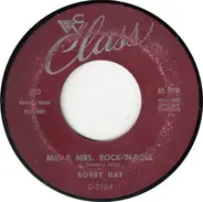 Bobby Day - Mr. & Mrs. Rock-'N-Roll / Gotta New Girl