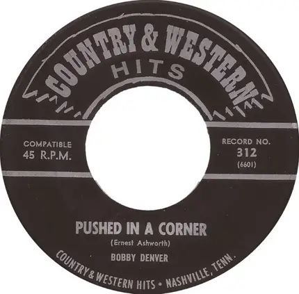 Bobby Denver , Bob Adams - Pardon My Living / A Tombstone Every Mile