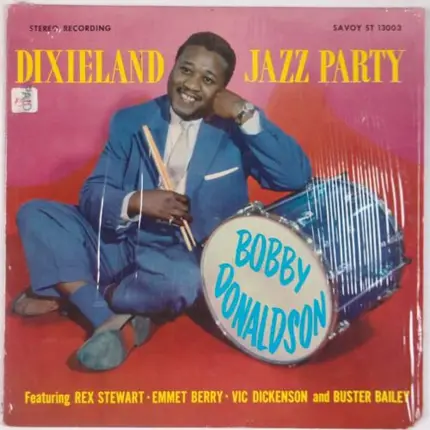 Bobby Donaldson - Dixieland Jazz Party