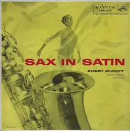 Bobby Dukoff And His Orchestra - Sax In Satin