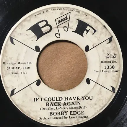 Bobby Edge - If I Could Have You Back Again