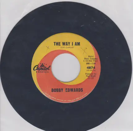 Bobby Edwards - Remember Who Brought You Here / The Way I Am