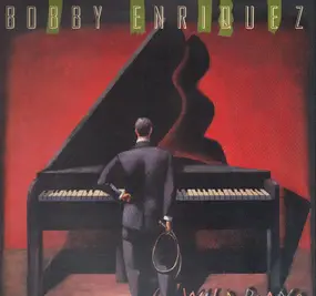 Bobby Enriquez - Wild Piano