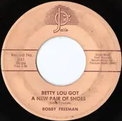 Bobby Freeman - Betty Lou Got A New Pair Of Shoes