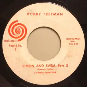 Bobby Freeman - C'mon And Swim