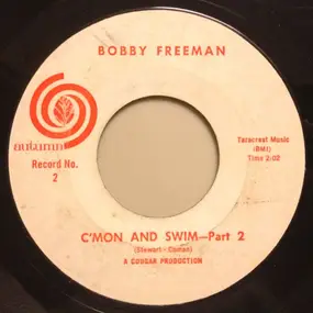 Bobby Freeman - C'mon And Swim