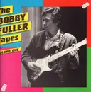LP - Bobby Fuller - The Bobby Fuller Tapes Volume One