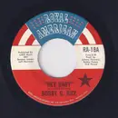 7inch Vinyl Single - Bobby G. Rice - Hey Baby