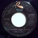 7inch Vinyl Single - Bobby G. Rice - The Softest Touch In Town / Passion
