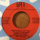 7inch Vinyl Single - Bobby G. Rice - Write Me A Letter/Sweet Satisfying Feeling