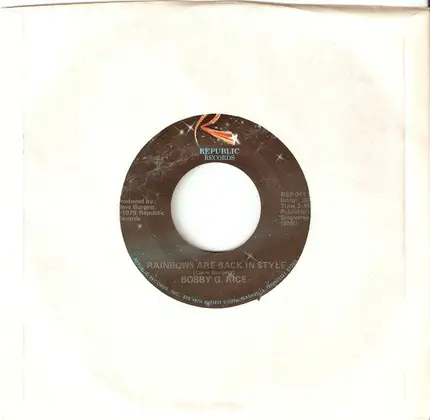 Bobby G. Rice - Oh Baby Mine (I Get So Lonely) / Rainbows Are Back In Style
