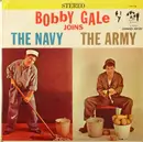 LP - Bobby Gale - Joins The Navy / Joins The Army