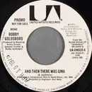 7inch Vinyl Single - Bobby Goldsboro - And Then There Was Gina
