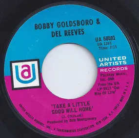 Bobby Goldsboro - Take A Little Good Will Home