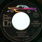 7inch Vinyl Single - Bobby Goldsboro - I'm A Drifter / Watching Scotty Grow