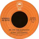 7inch Vinyl Single - Bobby Goldsboro - Me And The Elephants / I Love Music