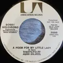 7inch Vinyl Single - Bobby Goldsboro - A Poem For My Little Lady