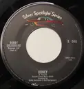 7inch Vinyl Single - Bobby Goldsboro - Honey