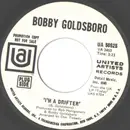 7inch Vinyl Single - Bobby Goldsboro - I'm A Drifter