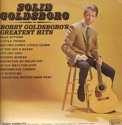Bobby Goldsboro - Solid Goldsboro - Bobby Goldsboro's Greatest Hits
