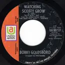 7inch Vinyl Single - Bobby Goldsboro - Watching Scotty Grow / Water Color Days - Allied Pressing
