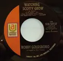 7inch Vinyl Single - Bobby Goldsboro - Watching Scotty Grow / Water Color Days