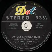 Bobby Gordon - My Old Kentucky Home / Swanee River