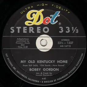 Bobby Gordon - My Old Kentucky Home / Swanee River