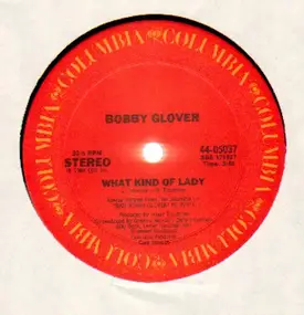 bobby glover - What Kind Of Lady