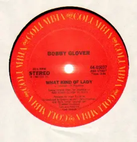 bobby glover - What Kind Of Lady