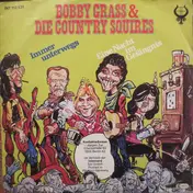 Bobby Grass - Immer Unterwegs / Eine Nacht Im Gefängnis