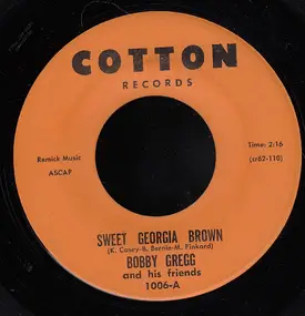 Bobby Gregg and His Friends - Sweet Georgia Brown / Potato Peeler