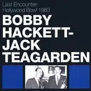 CD - Bobby Hackett - Jack Teagarden - Last Encounter: Hollywood Bowl 1963
