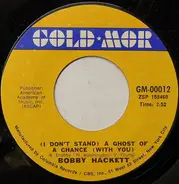 Bobby Hackett - (I Don't Stand) A Ghost Of A Chance (With You)