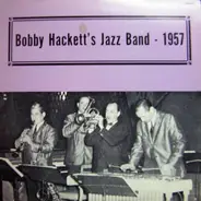 Bobby Hackett And His Jazz Band - 1957