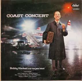 Bobby Hackett And His Jazz Band - Coast Concert
