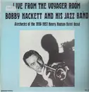 LP - Bobby Hackett and his Jazz Band - Live from the Voyager Room