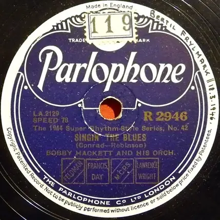 Bobby Hackett And His Orchestra - Clarinet Marmalade / Singin' The Blues
