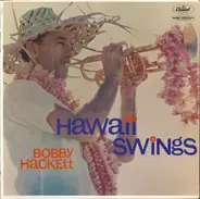 Bobby Hackett - Hawaii Swings