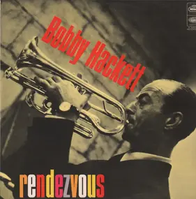 Bobby Hackett - Rendezvous