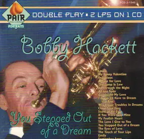 Bobby Hackett - You Stepped Out Of A Dream