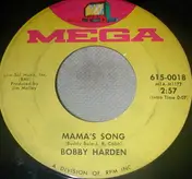 Bobby Harden - Mama's Song